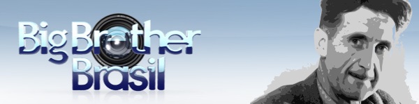 O Big Brother está de olho em você