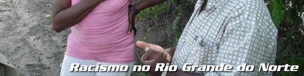 Racismo no Rio Grande do Norte