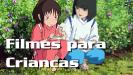 Filmes para Crianças