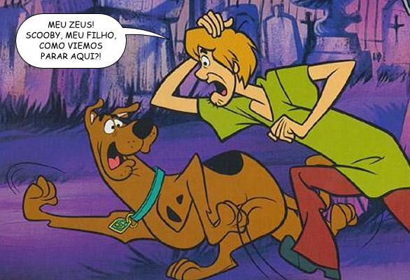 "Meu Zeus! Scooby, meu filho, como viemos parar aqui?!"